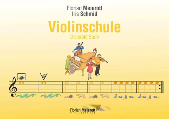 Florian Meierott Violin School Volume 1 
