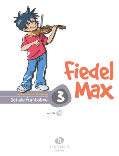 Fiedel-Max für Violine - Schule, m. Audio-CD Bd.3 