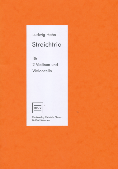 Hahn - String trio for 2 Violins and Cello 