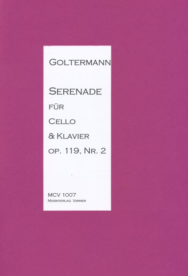 Georg Goltermann - Serenade for Cello &amp; Piano 
