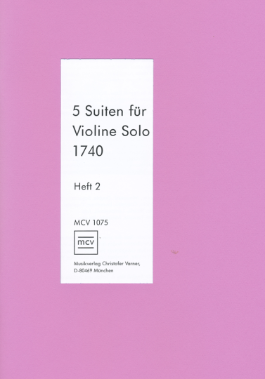 Solo 1740 - 5 Suites for solo Violin (Suite 4-5) 