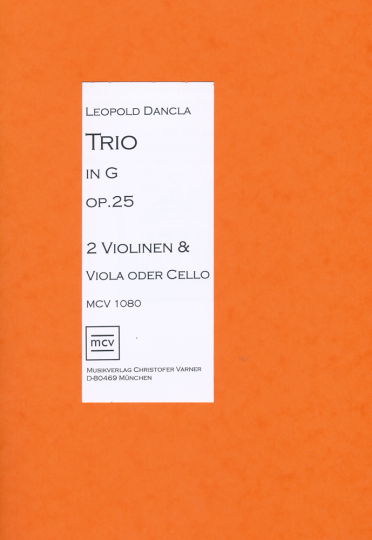 Leopold Dancla - Op. 25,  Trio in G for 2 Violins and Viola or Cello 