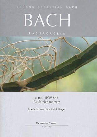 Johann Seb. Bach, Passacaglia c-minor BWV 582 for String Quartet 