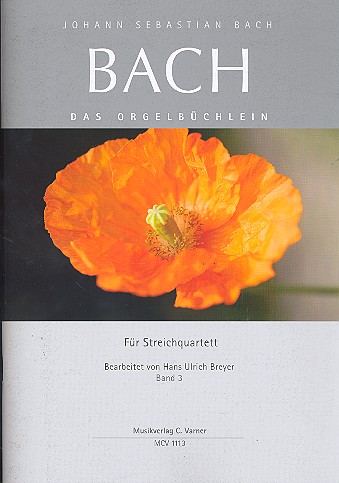 Johann Seb. Bach Organ Book Volume 3 for String Quartet 