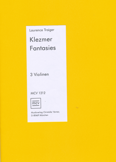LaurenceTraiger - Klezmer Fantasies for 3 Violins 