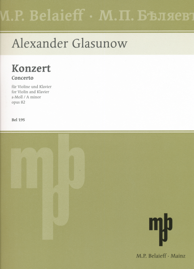 Glasunow, Konzert a-Moll, Opus 82 